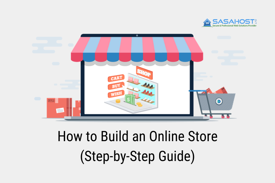 How to Build an Online Store