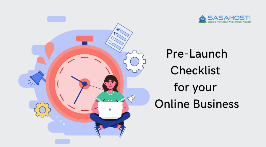 Pre-Launch Checklist for your Online Business